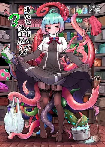 Lolicon Anata no Machi no Shokushuya-san 3 | Your neighborhood tentacle shop 3- Original hentai Egg Vibrator