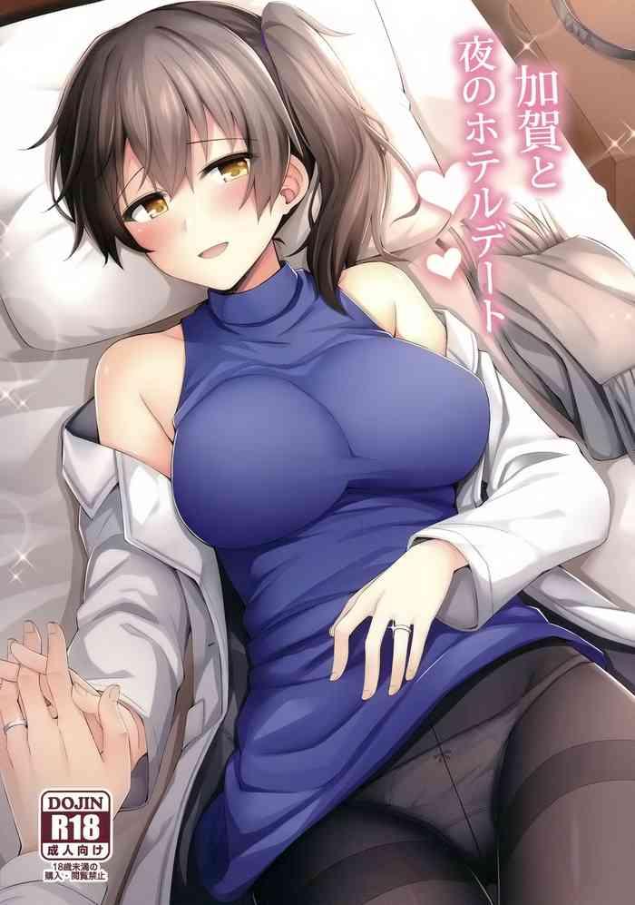 Porn Kaga to Yoru no Hotel Date | An Overnight Hotel Date With Kaga- Kantai collection hentai Shaved Pussy