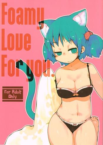 Lolicon Foamy Love For you.- Nichijou hentai Ass Lover