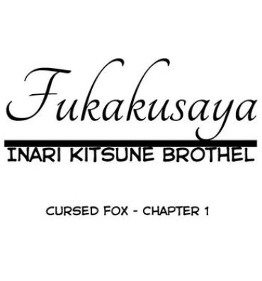Horny Sluts Fukakusaya – Cursed Fox: Chapter 1- Original hentai Nigeria