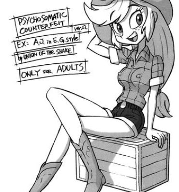 Morena Psychosomatic Counterfeit EX: A.J. in E.G. Style- My little pony friendship is magic hentai Audition