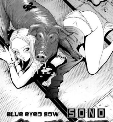 Softcore Blue Eye no Mesubuta | Blue-Eyed Sow Gay Ass Fucking
