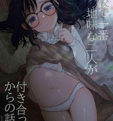 All Natural Gakkou de Ichiban Jimi na Futari ga Tsukiatte kara no Hanashi 3- Original hentai Rough Fucking