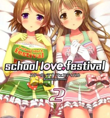 Pendeja school love festival 2- Love live hentai Porn Amateur