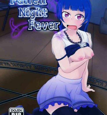 Teenfuns Fallen Night Fever- Love live sunshine hentai Old And Young