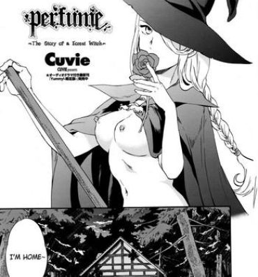 Fat Ass [Cuvie] perfume ~Mori no Majo no Hanashi~ | perfume ~The Story of a Forest Witch~ (COMIC Penguin Celeb 2016-04) [English] {Hennojin} Staxxx
