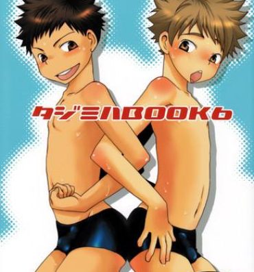 Passion Tajimiha BOOK 6- Ookiku furikabutte hentai Gay Masturbation