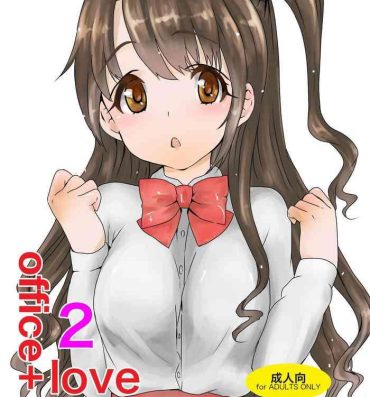 Striptease office+love2- The idolmaster hentai Action