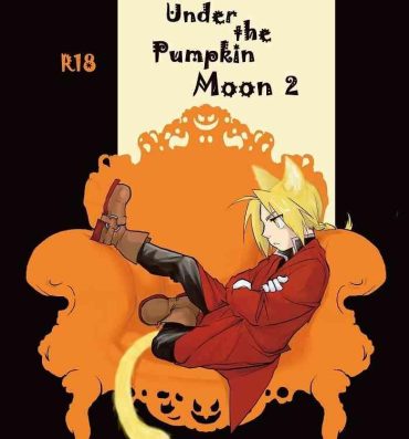 Monstercock Under the pumpkin moon 2- Fullmetal alchemist | hagane no renkinjutsushi hentai Amateur Asian