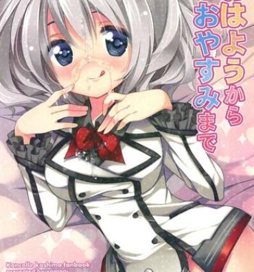 Staxxx Ohayou kara Oyasumi made- Kantai collection hentai Emo