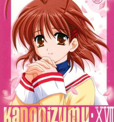 Cuckold KANONiZUMU·XVII- Clannad hentai Huge Cock