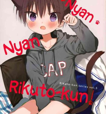 Porn Amateur Nyan Nyan Rikuto-kun!- Original hentai Private