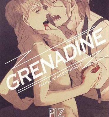 Girls Fucking GRENADINE- Axis powers hetalia hentai Nalgona